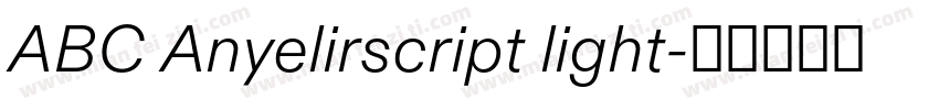 ABC Anyelirscript light字体转换